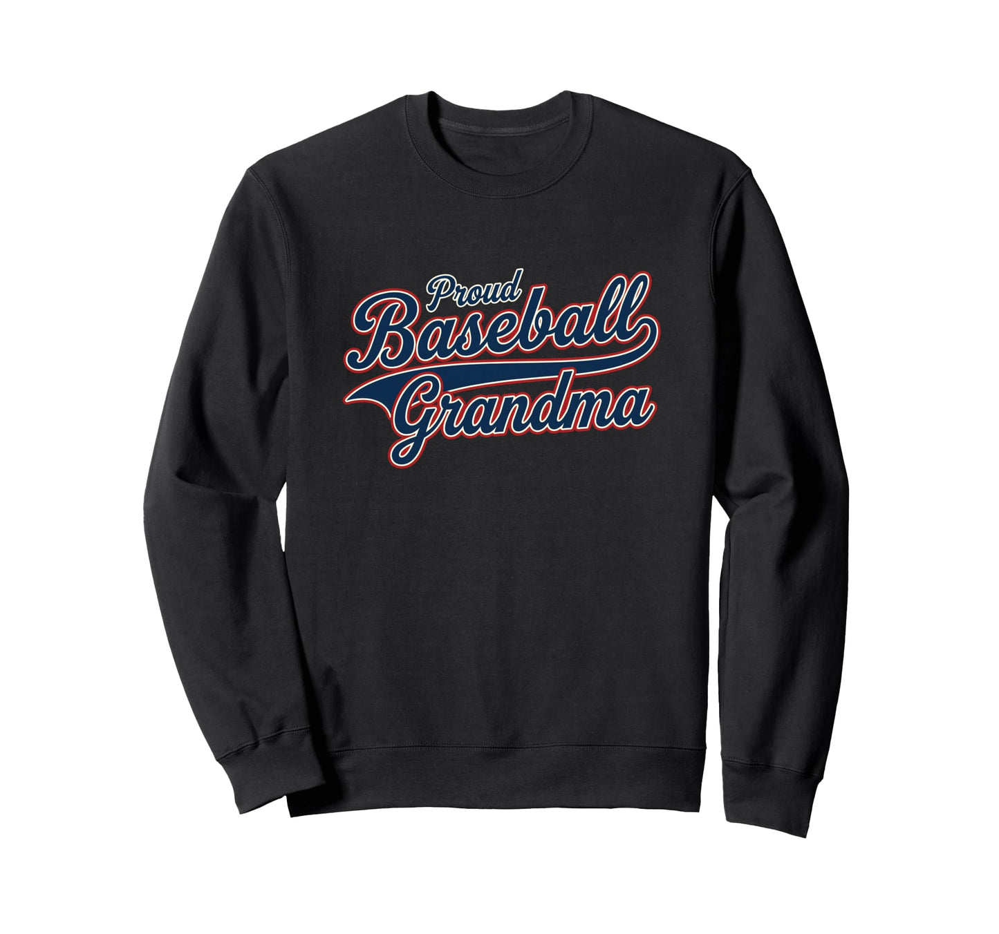 Baseball Grandma Sweatshirt - Streetwear Style for Adults - T-Shirt, Sweatshirt, Hoodie