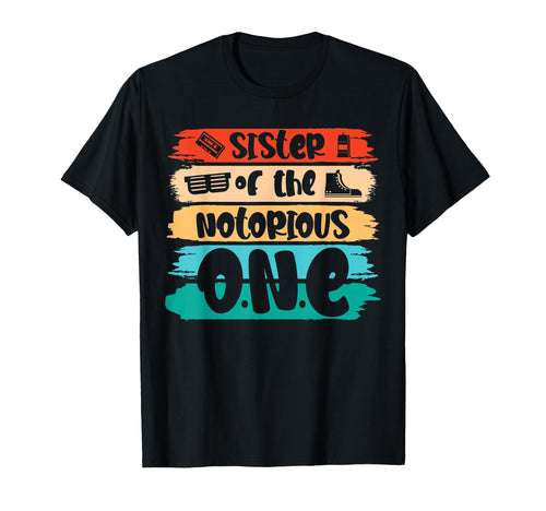 Old School Funny Hip Hop Sister T-Shirt - Fun Novelty Design Men Women - T-Shirt, Sweatshirt, Hoodie