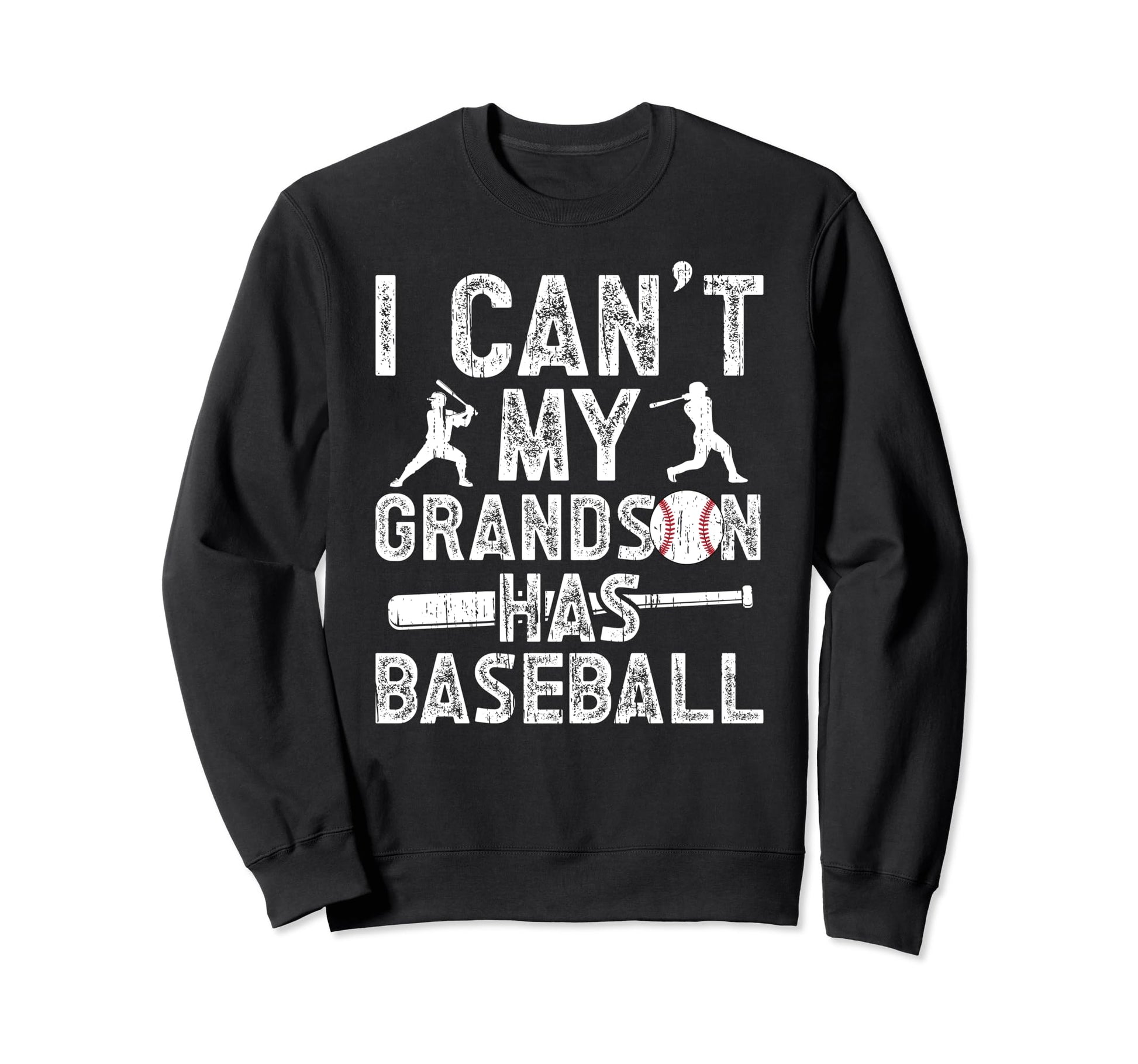 My Grandson Has Baseball Grandpa Sweatshirt - Graphic Print Men Women - T-Shirt, Sweatshirt, Hoodie