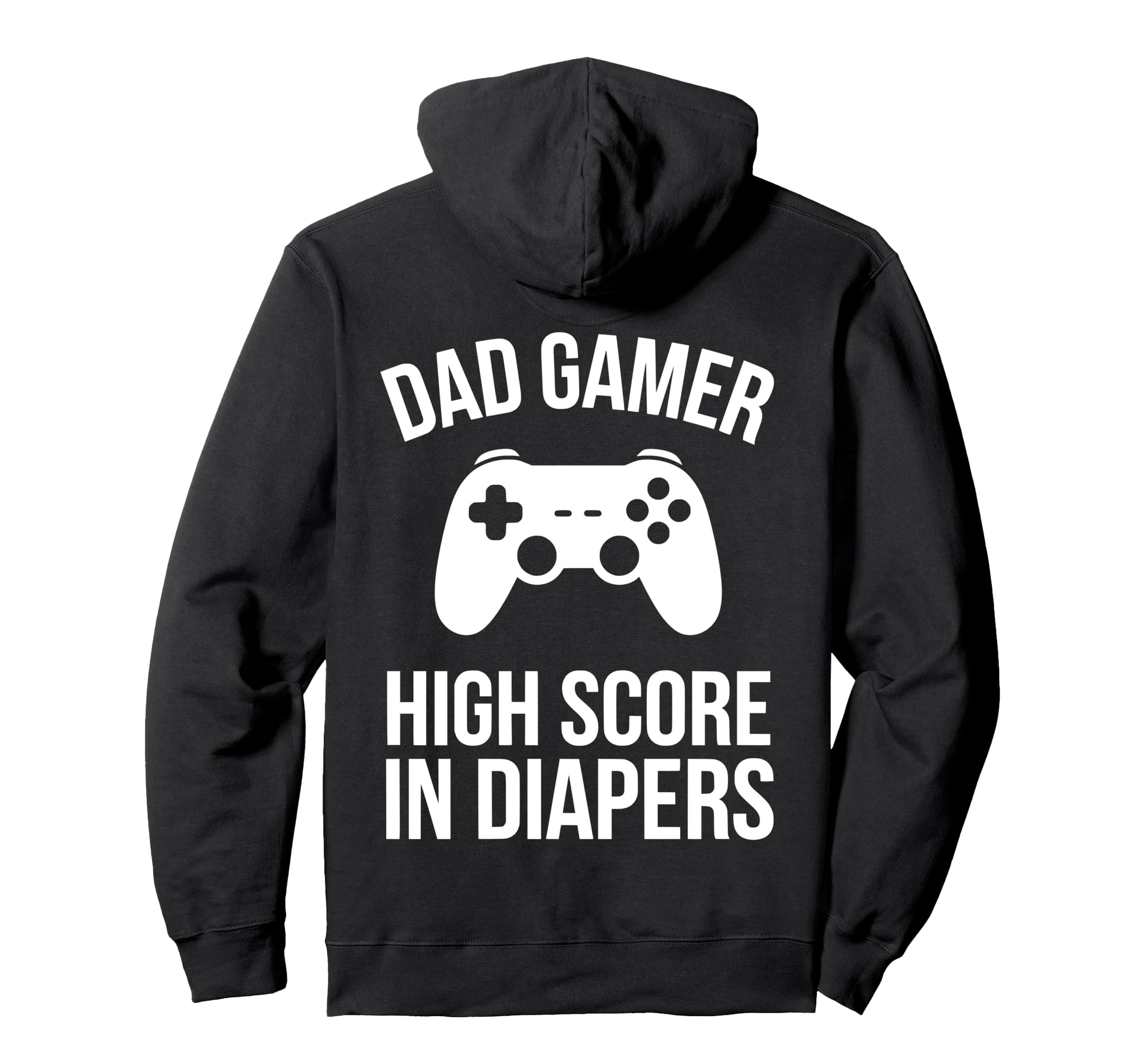 Gamer Fathers Day Dad Awesome Funny Hoodie - Fun Novelty Design Men Women - T-Shirt, Sweatshirt, Hoodie