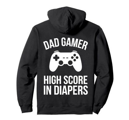 Gamer Fathers Day Dad Awesome Funny Hoodie - Fun Novelty Design Men Women - T-Shirt, Sweatshirt, Hoodie