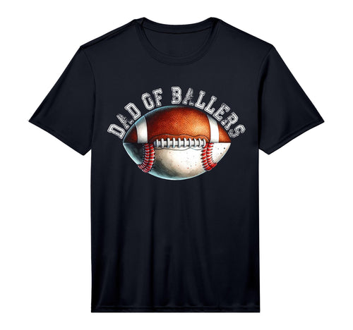 Dad Ballers Football Baseball Player Coach T-Shirt - Unique Graphic Unisex - T-Shirt, Sweatshirt, Hoodie
