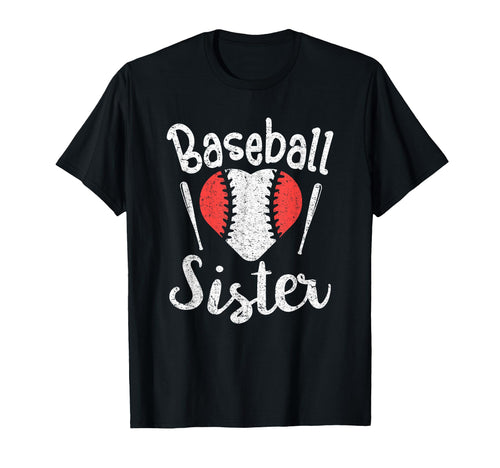 Baseball Sister Gifts Family T-Shirt - Fun Novelty Design Men Women - T-Shirt, Sweatshirt, Hoodie