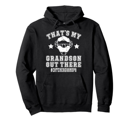 My Grandson Baseball Catcher Grandpa Hoodie - Unique Graphic Men Women - T-Shirt, Sweatshirt, Hoodie
