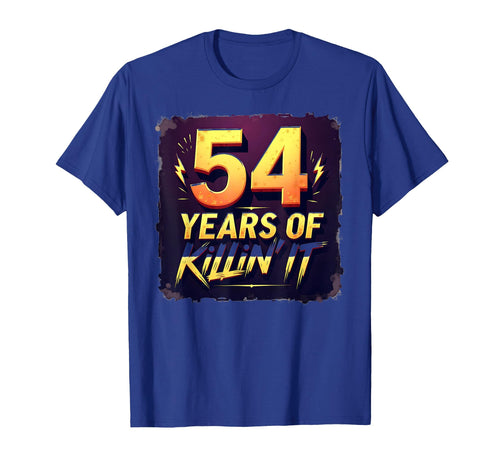54 Years Killin It Birthday Gift T-Shirt - Custom Art Print for Adults - T-Shirt, Sweatshirt, Hoodie