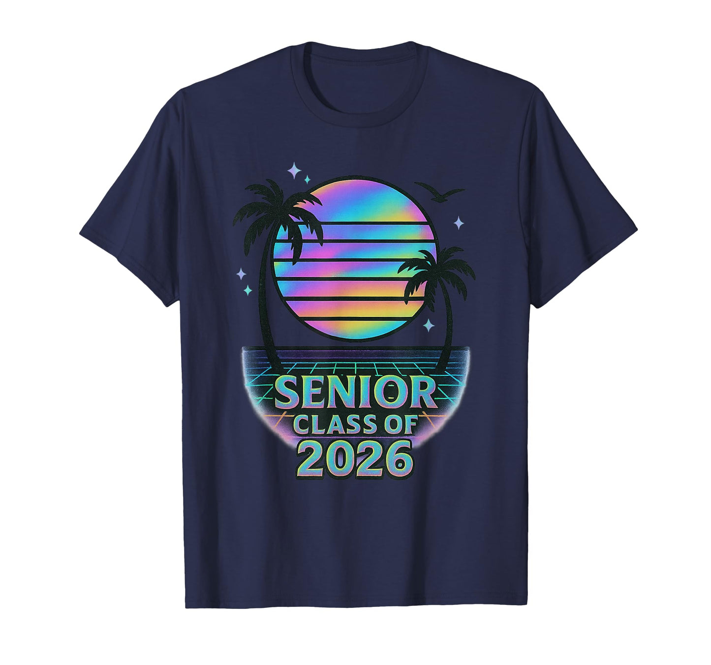 Senior Class 2026 Sunset Vaporwave T-Shirt - Aesthetic Graphic Men Women - T-Shirt, Sweatshirt, Hoodie