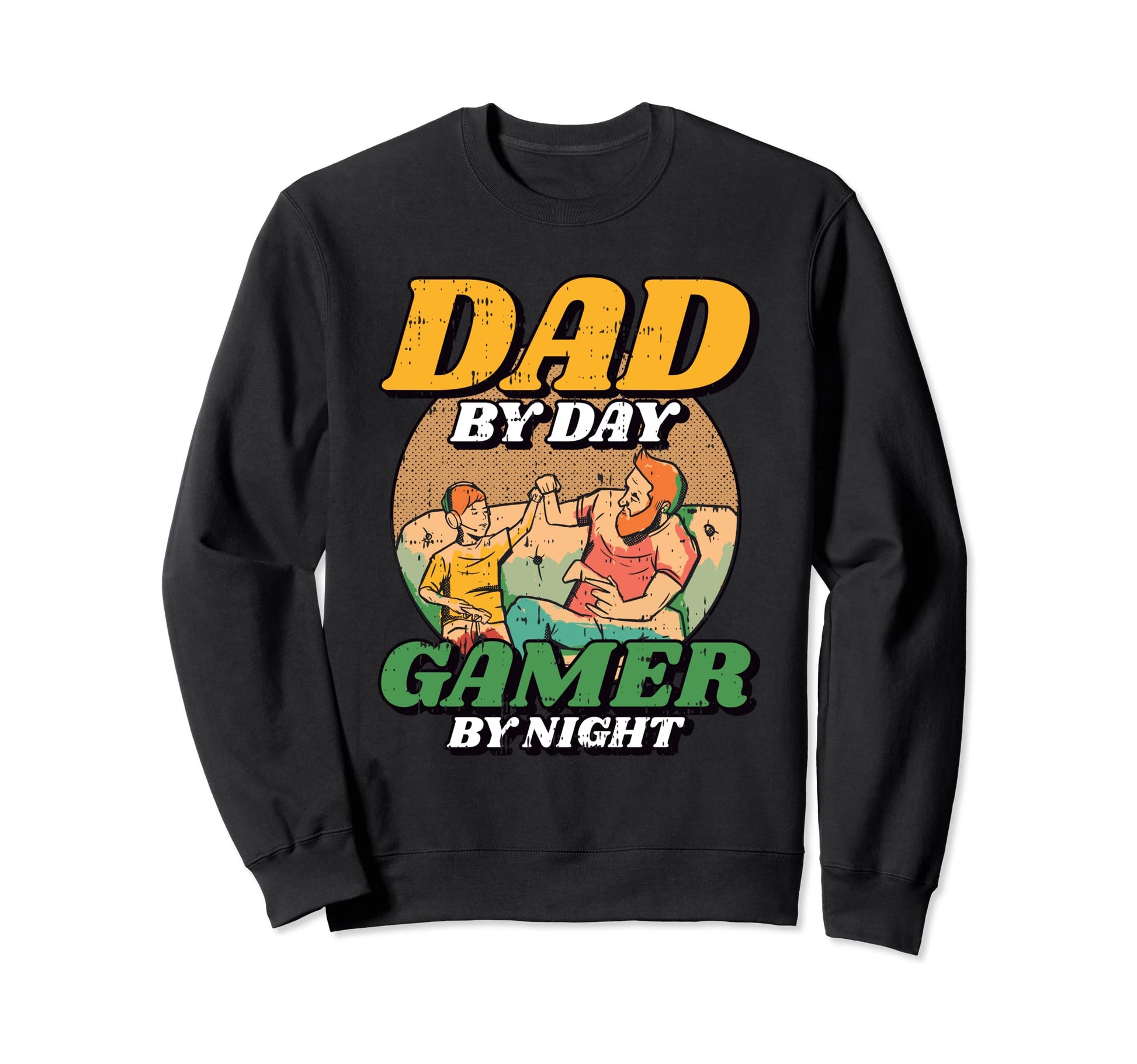 Dad Day Gamer Night Fathers Day Sweatshirt - Trendy Graphic for Adults - T-Shirt, Sweatshirt, Hoodie