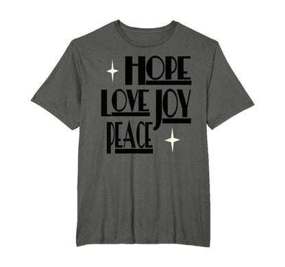Relentless Designs Hope Love Joy Peace T-Shirt - Trendy Graphic for Adults - T-Shirt, Sweatshirt, Hoodie