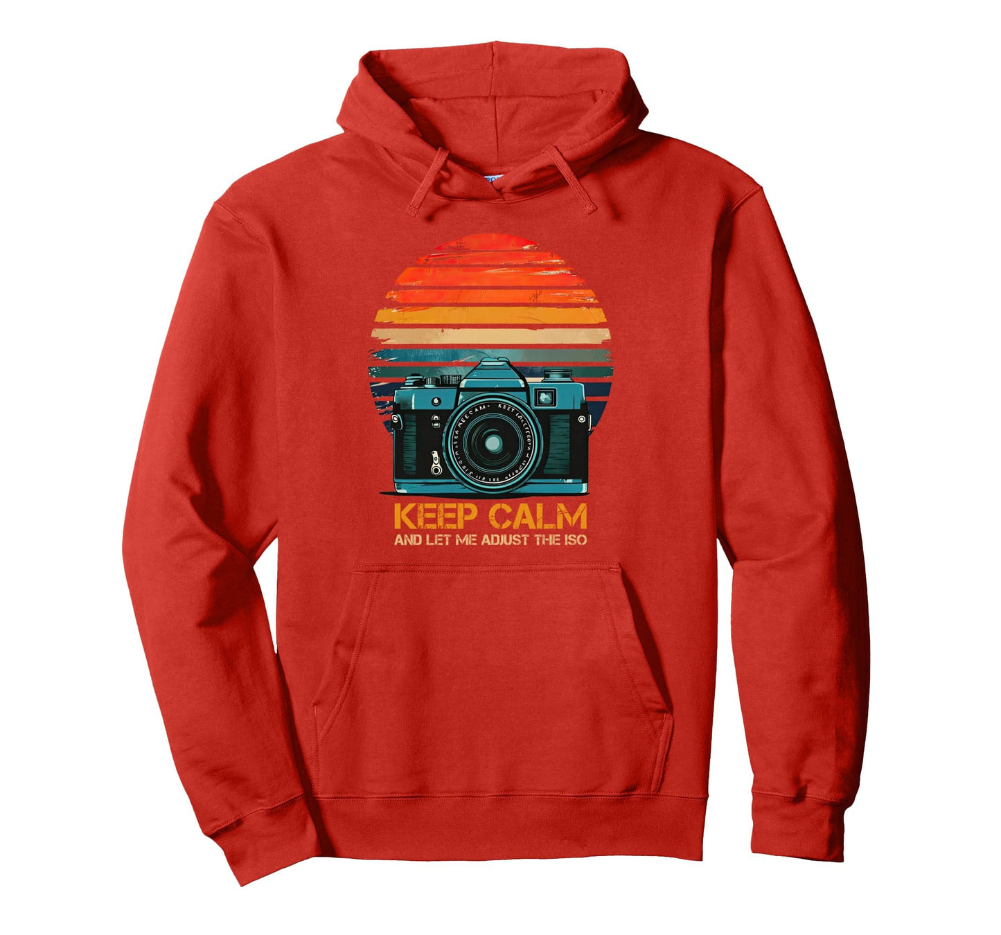 Photographer Camera Keep Calm And Hoodie - Aesthetic Graphic for Adults - T-Shirt, Sweatshirt, Hoodie