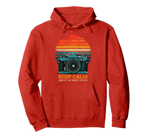 Photographer Camera Keep Calm And Hoodie - Aesthetic Graphic for Adults - T-Shirt, Sweatshirt, Hoodie