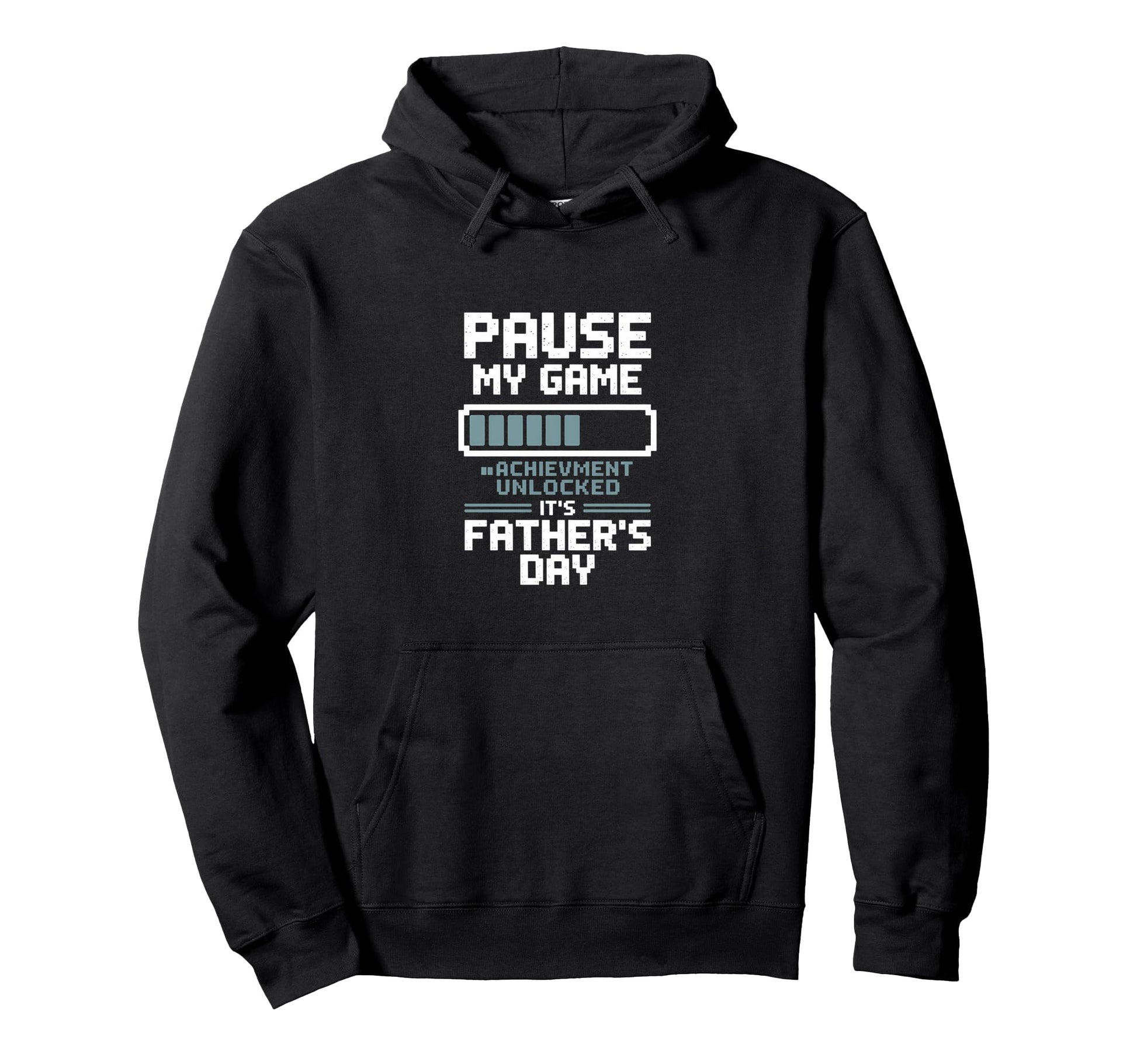 Pause My Game Achievement Unlocked Happy Hoodie - Trendy Graphic Unisex - T-Shirt, Sweatshirt, Hoodie
