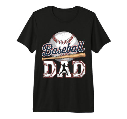 Baseball Dad Fathers Day Funny T-Shirt - Streetwear Style for Adults - T-Shirt, Sweatshirt, Hoodie