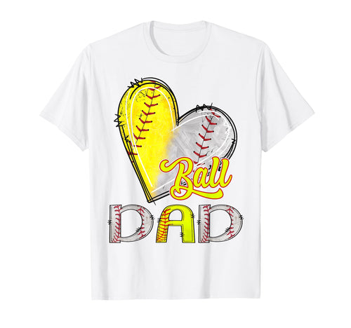 Dad Both Baseball Softball Lover Ball T-Shirt - Unique Graphic Men Women - T-Shirt, Sweatshirt, Hoodie