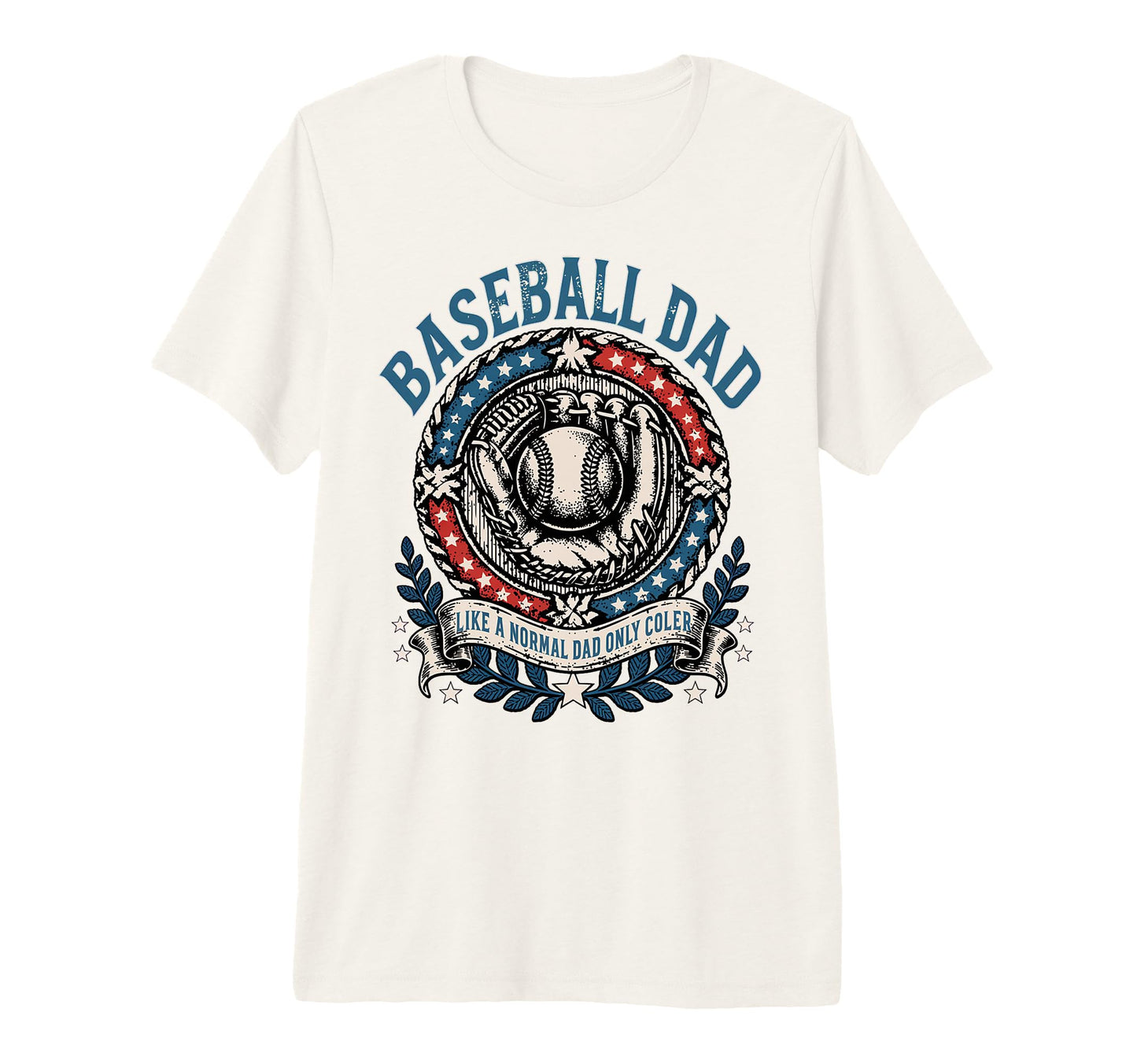 Baseball Fathers Day Like Normal Dad T-Shirt - Custom Art Print Men Women - T-Shirt, Sweatshirt, Hoodie