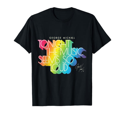 George Michael Tonight Music Rainbow T-Shirt - Trendy Graphic for Adults - T-Shirt, Sweatshirt, Hoodie