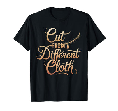Cut From Different Cloth Hiphop Rap T-Shirt - Aesthetic Graphic for Adults - T-Shirt, Sweatshirt, Hoodie