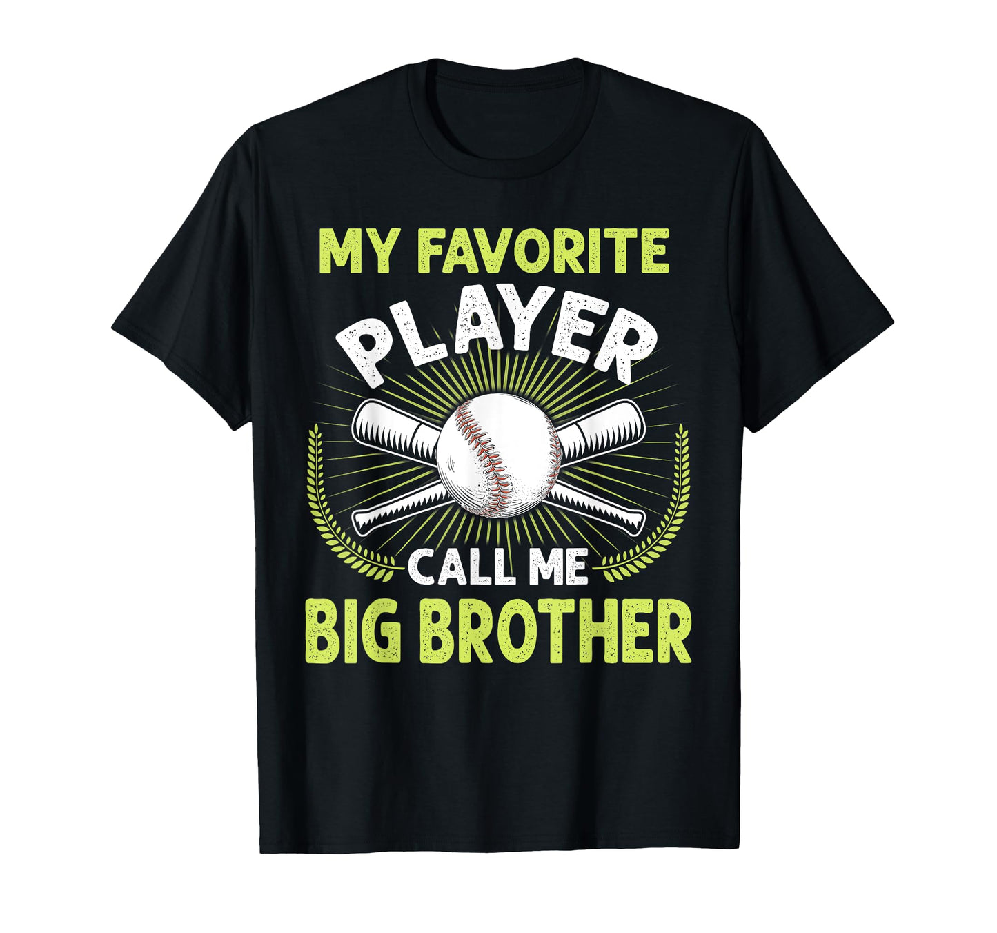 Baseball My Favorite Player Call Me T-Shirt - Fun Novelty Design Men Women - T-Shirt, Sweatshirt, Hoodie