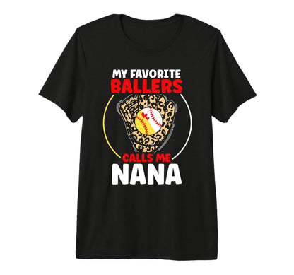 My Favorite Ballers Calls Me Nana T-Shirt - Minimalist Print Men Women - T-Shirt, Sweatshirt, Hoodie