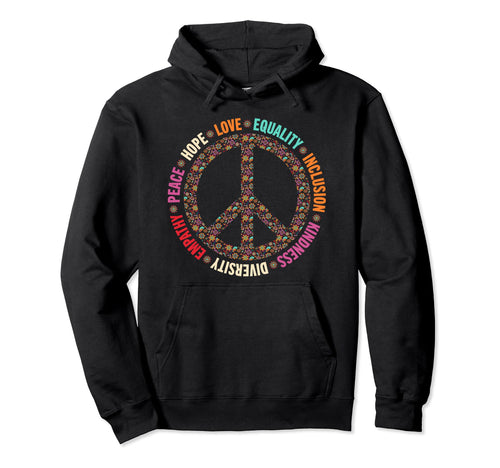 Equality Kindness Diversity Peace Hoodie - Fun Novelty Design for Adults - T-Shirt, Sweatshirt, Hoodie