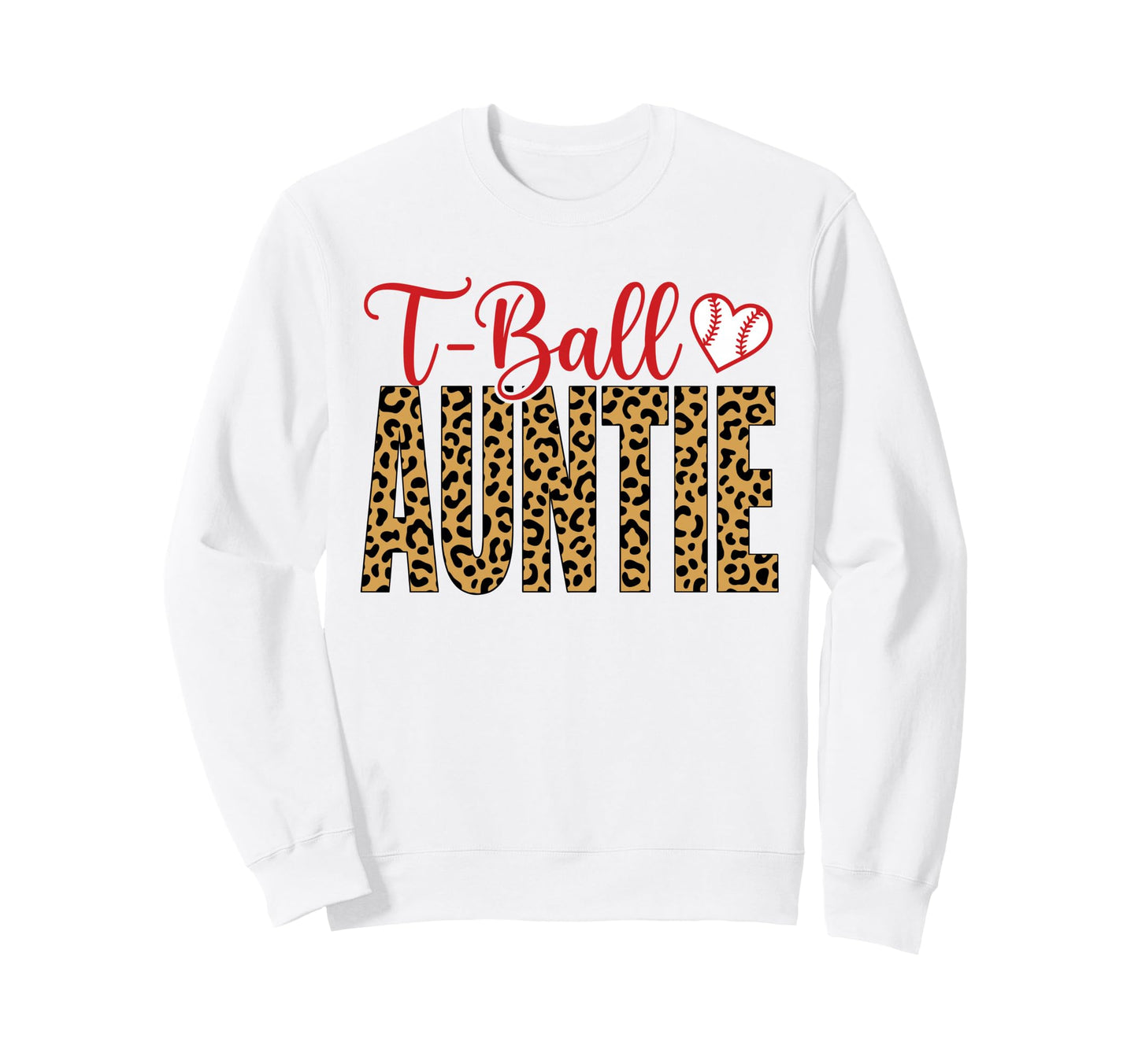 Funny T Ball Auntie Softball Sweatshirt - Casual Everyday Wear for Adults - T-Shirt, Sweatshirt, Hoodie