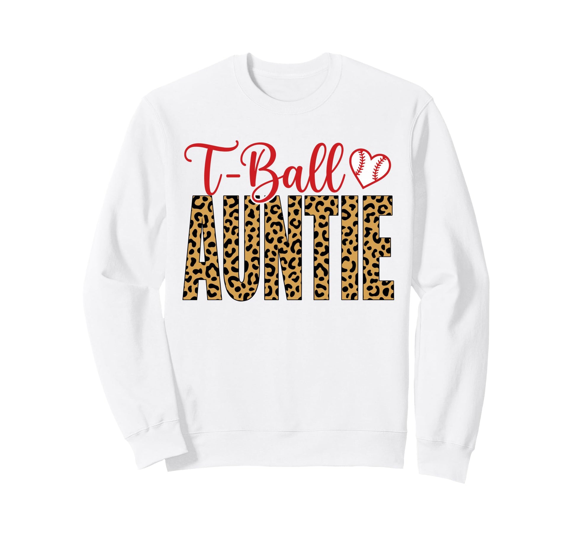 Funny T Ball Auntie Softball Sweatshirt - Casual Everyday Wear for Adults - T-Shirt, Sweatshirt, Hoodie