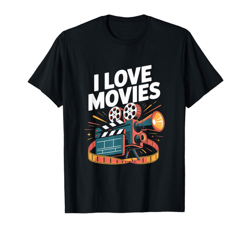 I Love Movies Camera Enthusiast T-Shirt - Aesthetic Graphic for Adults - T-Shirt, Sweatshirt, Hoodie