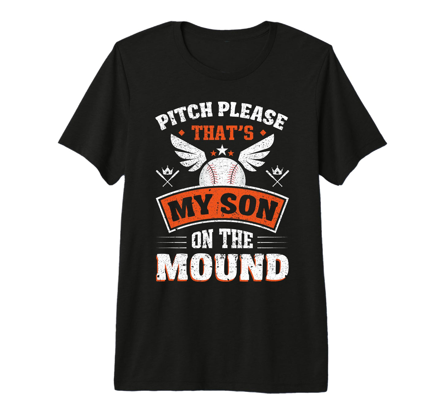 Pitch Please Thats My Son Mound T-Shirt - Novelty Apparel for Adults - T-Shirt, Sweatshirt, Hoodie