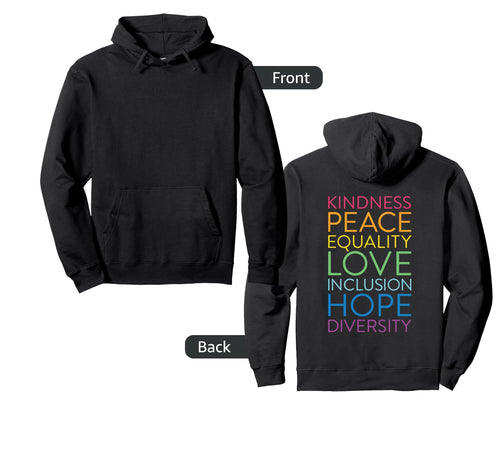 Peace Love Inclusion Equality Hoodie - Novelty Apparel for Adults - T-Shirt, Sweatshirt, Hoodie