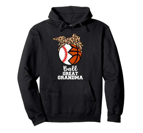 Ball Great Grandma Funny Baseball Hoodie - Casual Everyday Wear Men Women - T-Shirt, Sweatshirt, Hoodie
