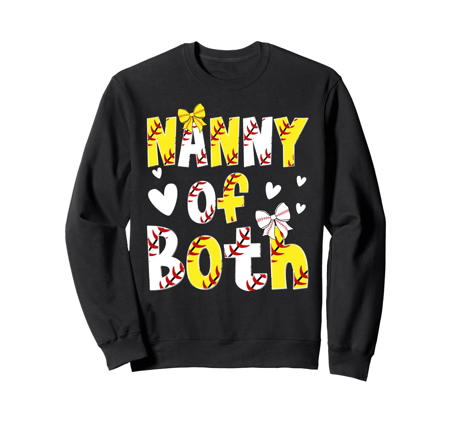 Nanny Both Proud Softball Baseball Sweatshirt - Novelty Apparel Men Women - T-Shirt, Sweatshirt, Hoodie