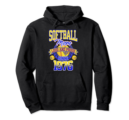 Softball Mom Loud Proud Since 1976 Hoodie - Streetwear Style for Adults - T-Shirt, Sweatshirt, Hoodie