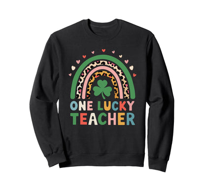 One Lucky Teacher Saint Sweatshirt - Casual Everyday Wear for Adults - T-Shirt, Sweatshirt, Hoodie