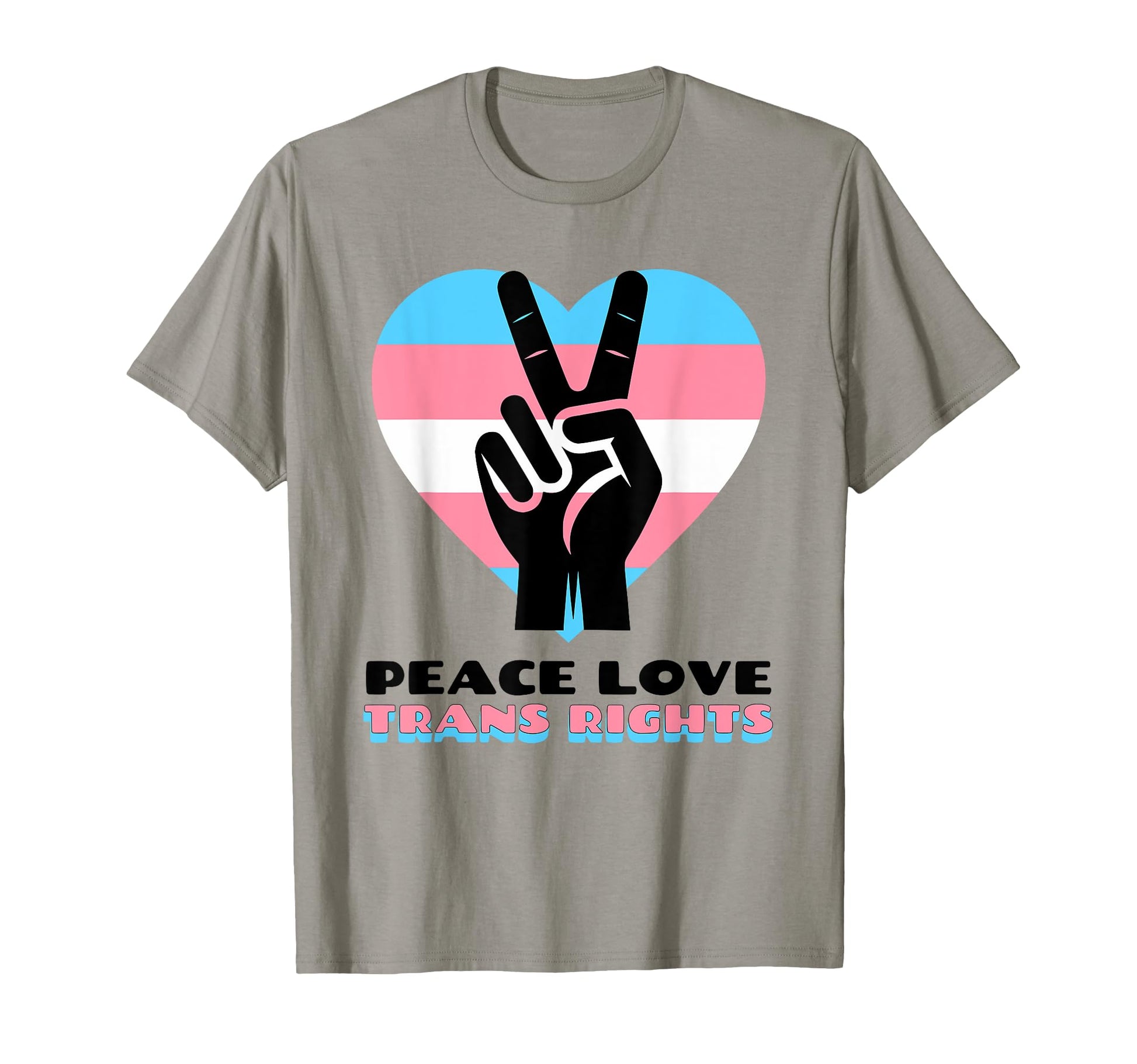 Trans Rights Human Rights Pride Peace T-Shirt - Graphic Print for Adults - T-Shirt, Sweatshirt, Hoodie