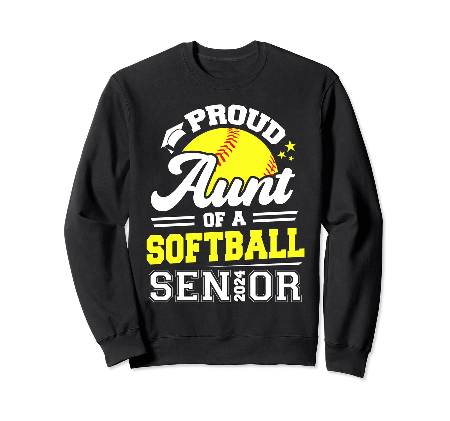 Proud Aunt Softball Senior 2024 Sweatshirt - Aesthetic Graphic for Adults - T-Shirt, Sweatshirt, Hoodie