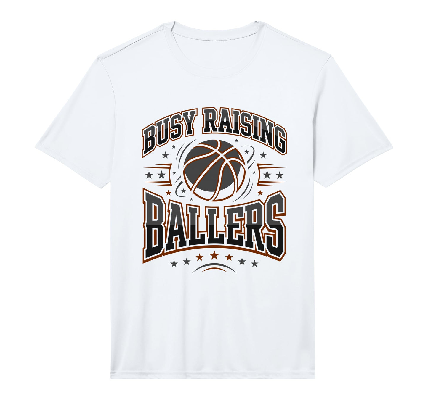 Mens Busy Raising Ballers Basketball T-Shirt - Custom Art Print Men Women - T-Shirt, Sweatshirt, Hoodie