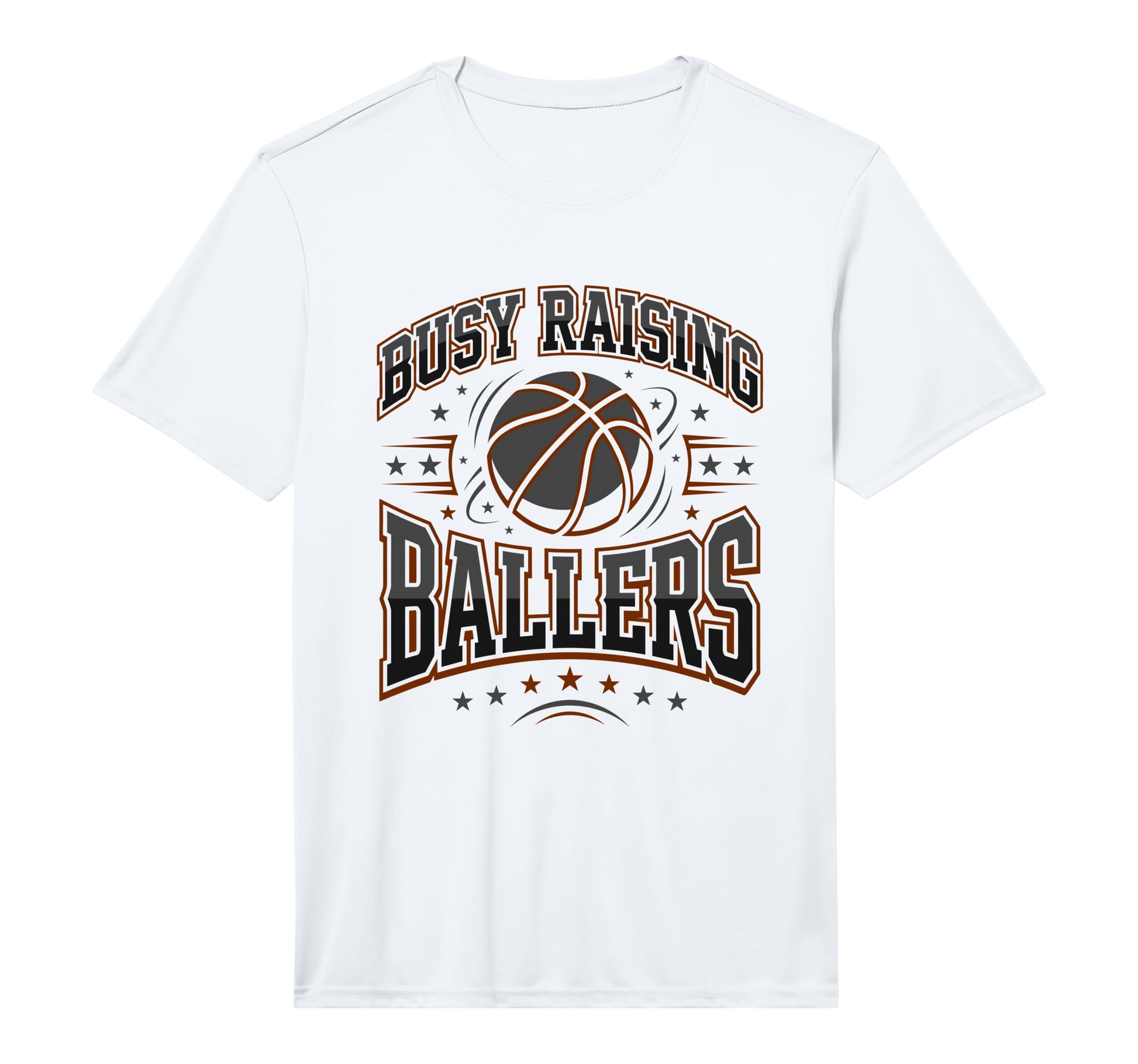 Mens Busy Raising Ballers Basketball T-Shirt - Custom Art Print Men Women - T-Shirt, Sweatshirt, Hoodie