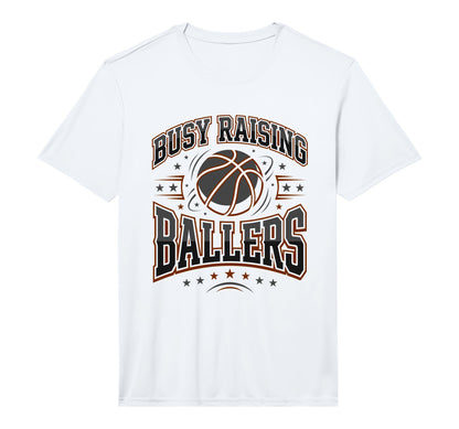 Mens Busy Raising Ballers Basketball T-Shirt - Custom Art Print Men Women - T-Shirt, Sweatshirt, Hoodie
