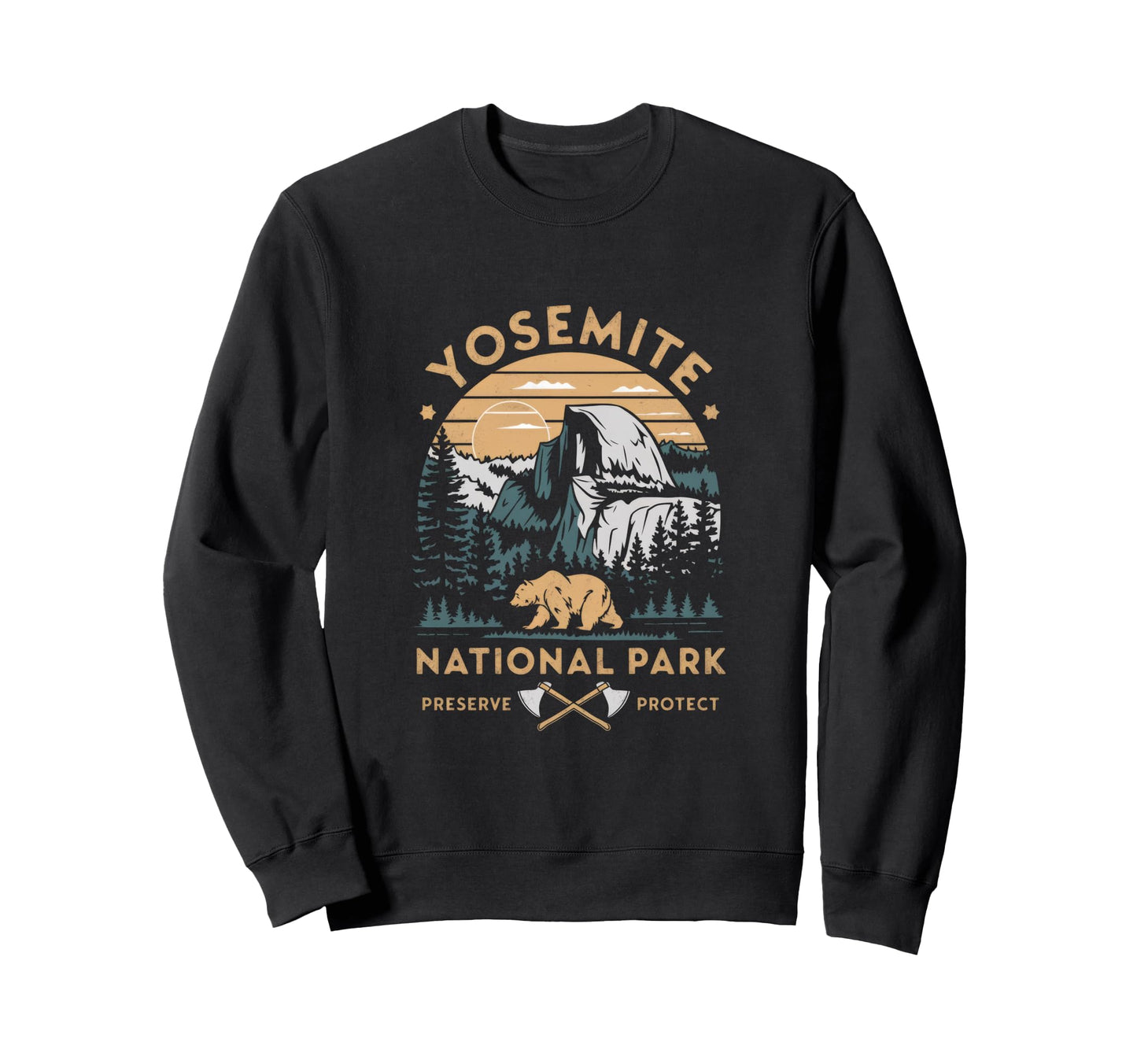 Yosemite National Park Preserve Protect Sweatshirt - Unique Graphic Unisex - T-Shirt, Sweatshirt, Hoodie
