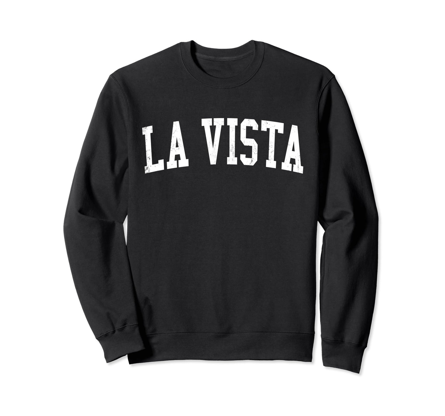 La Vista Ne Distressed White Varsity Sweatshirt - Graphic Print Unisex - T-Shirt, Sweatshirt, Hoodie