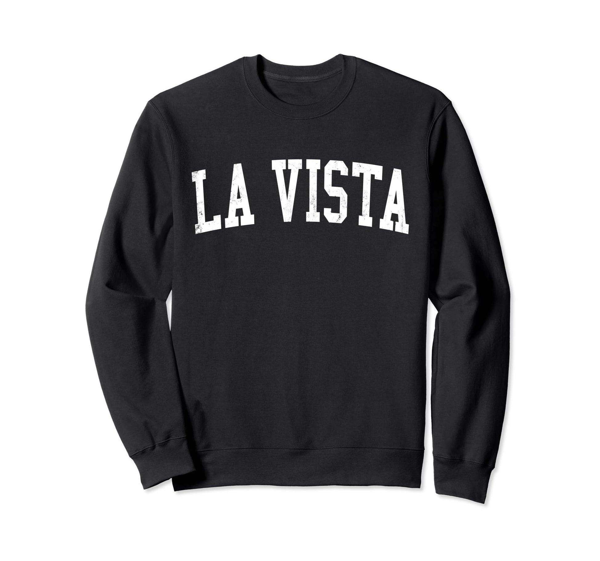 La Vista Ne Distressed White Varsity Sweatshirt - Graphic Print Unisex - T-Shirt, Sweatshirt, Hoodie