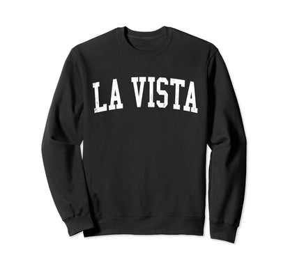 La Vista Ne Distressed White Varsity Sweatshirt - Graphic Print Unisex - T-Shirt, Sweatshirt, Hoodie