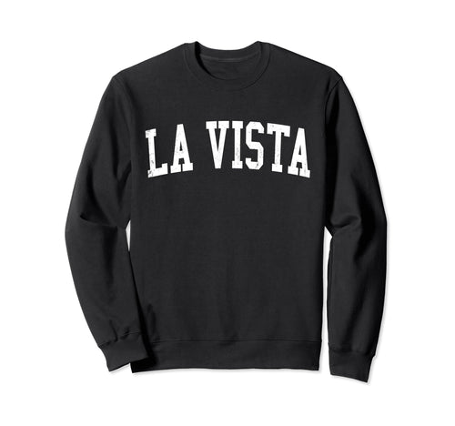 La Vista Ne Distressed White Varsity Sweatshirt - Graphic Print Unisex - T-Shirt, Sweatshirt, Hoodie