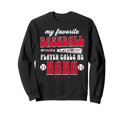 Baseball Grandma My Favorite Player Sweatshirt - Graphic Print Unisex - T-Shirt, Sweatshirt, Hoodie