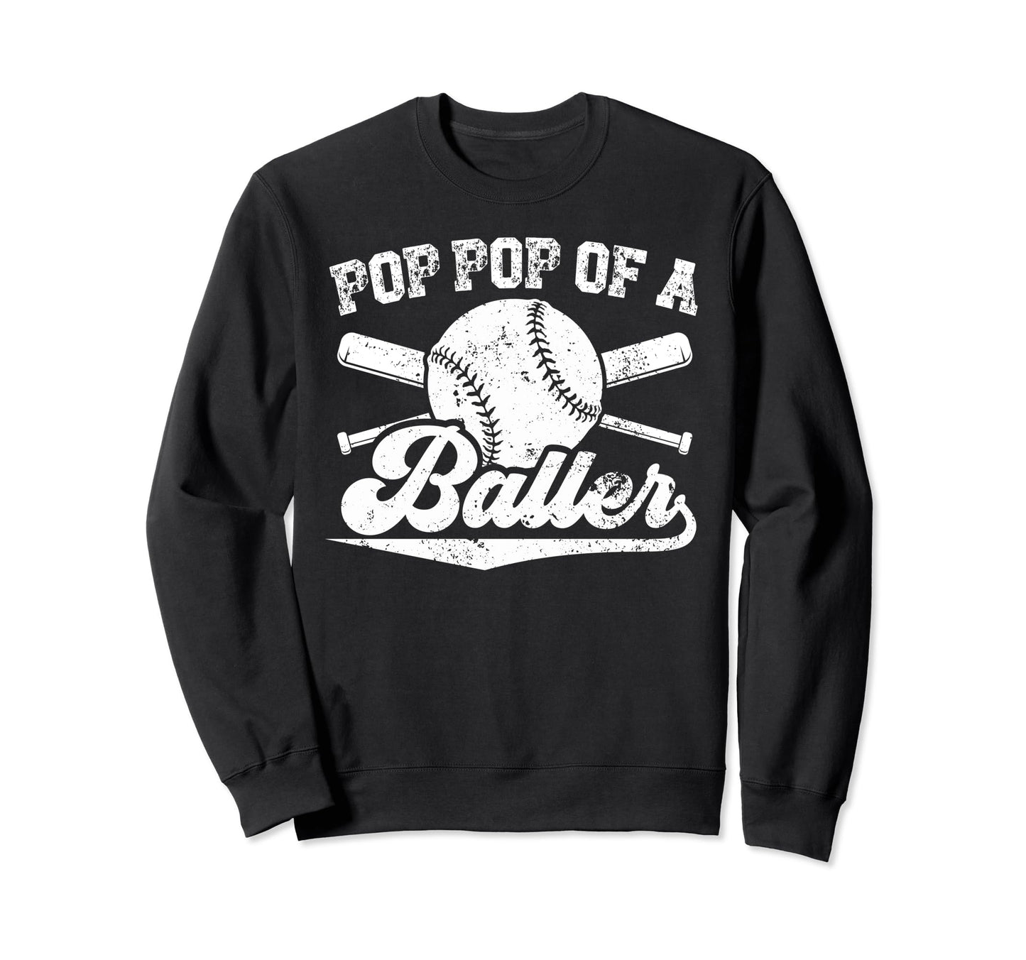 Pop Pop Baller Baseball Pop Pop Sweatshirt - Minimalist Print Unisex - T-Shirt, Sweatshirt, Hoodie