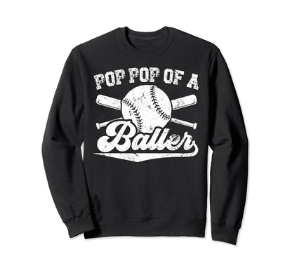 Pop Pop Baller Baseball Pop Pop Sweatshirt - Minimalist Print Unisex - T-Shirt, Sweatshirt, Hoodie