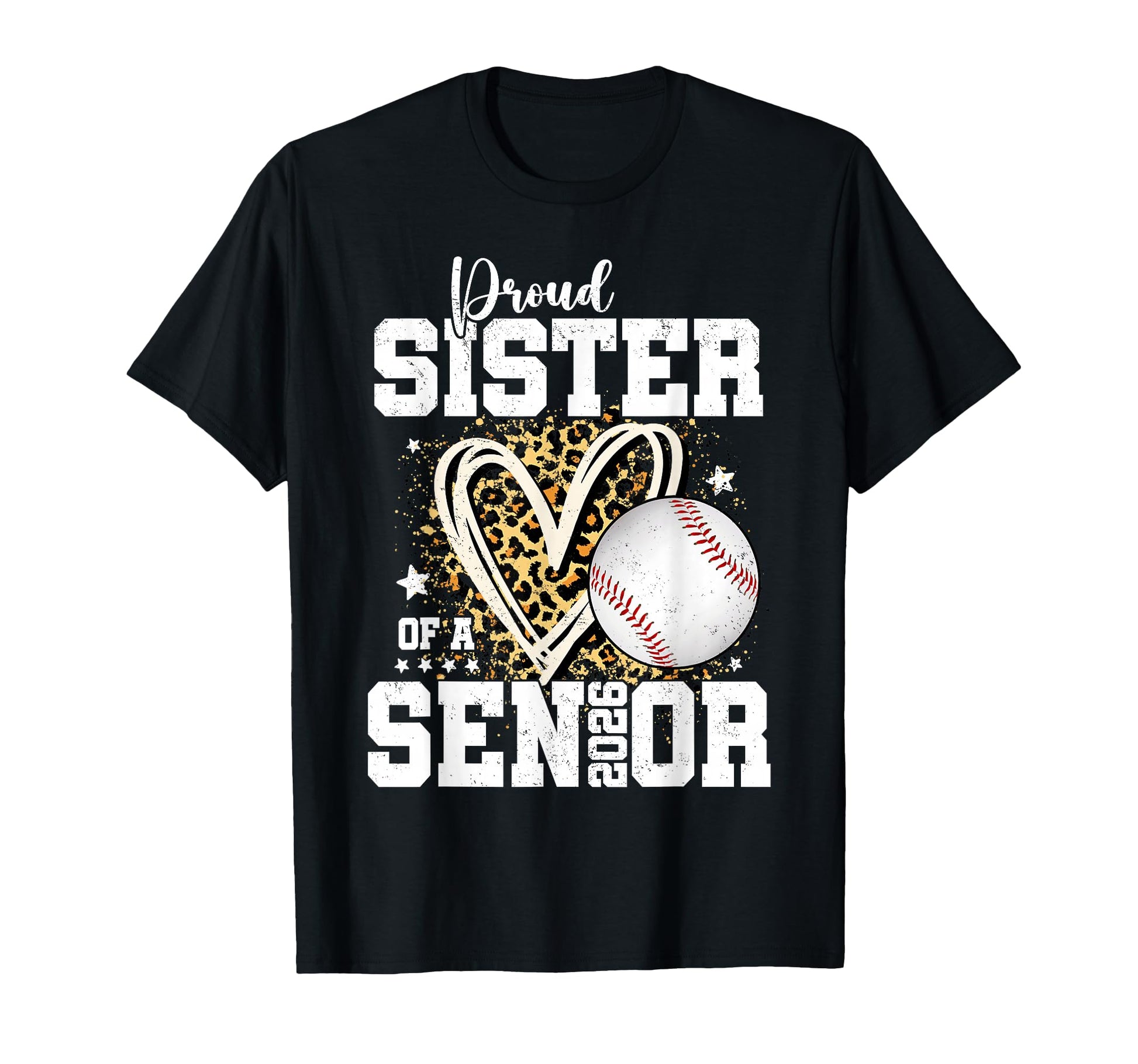 Proud Sister 2026 Senior Baseball T-Shirt - Streetwear Style for Adults - T-Shirt, Sweatshirt, Hoodie