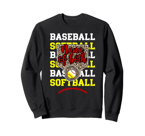 Nana Both Proud Softball Baseball Sweatshirt - Unique Graphic Men Women - T-Shirt, Sweatshirt, Hoodie