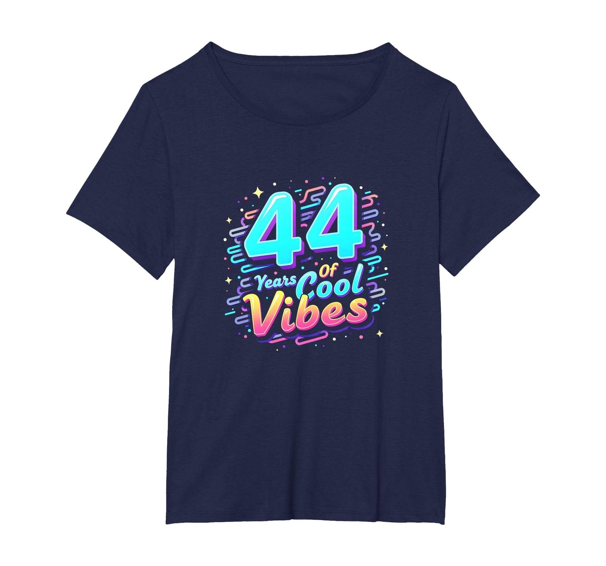 44 Years Vibes Birthday Gift Womens T-Shirt - Fun Novelty Design Unisex - T-Shirt, Sweatshirt, Hoodie