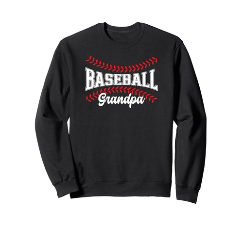 Baseball Grandpa Baseball Player Sweatshirt - Novelty Apparel for Adults - T-Shirt, Sweatshirt, Hoodie