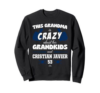 Grandma Crazy Cristian Javier Houston Sweatshirt - Novelty Apparel Unisex - T-Shirt, Sweatshirt, Hoodie
